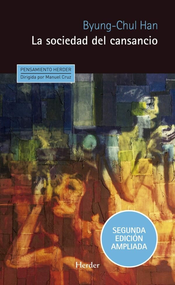 La sociedad del cansancio de Byung-Chul Han