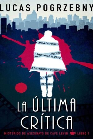 La última crítica de Lucas Pogrzebny