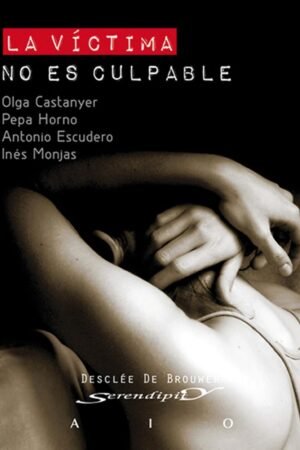 La víctima no es culpable de Olga Castanyer