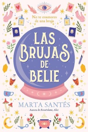 Las brujas de Belie de Marta Santes