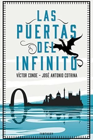 Las puertas del infinito de Víctor Conde