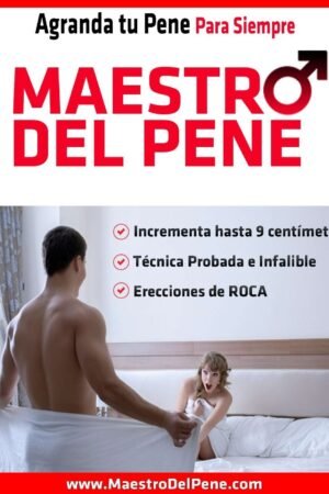 Maestro del pene: Agranda tu pene para siempre de Rafael Cruz