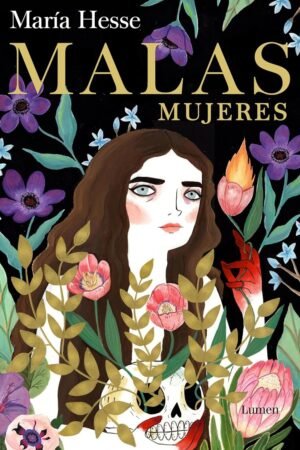 Malas mujeres de María Hesse