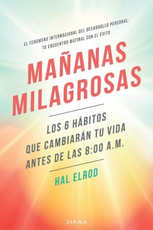 Mañanas milagrosas de Hal Elrod