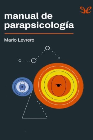 Manual de parapsicología de Mario Levrero