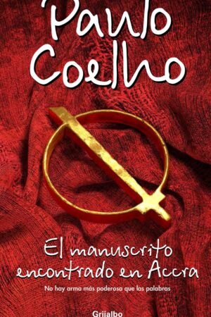 Manuscrito encontrado en el Accra de Paulo Coelho