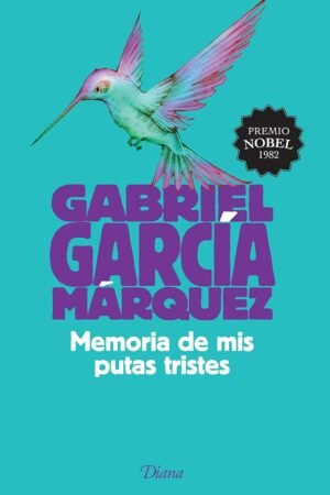 Memoria de mis putas tristes de Gabriel García Márquez
