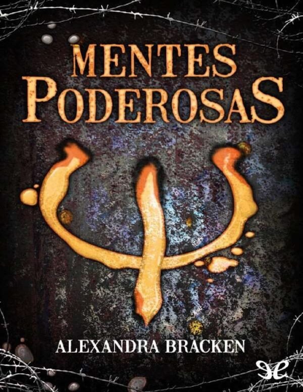 Mentes poderosas 1 de Alexandra Bracken