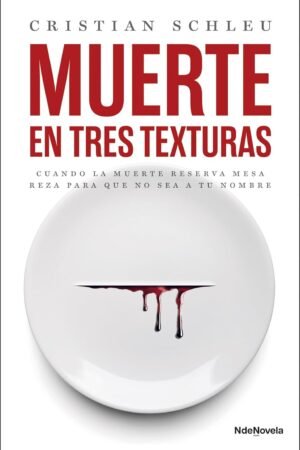Muerte en tres texturas de Cristian Schleu