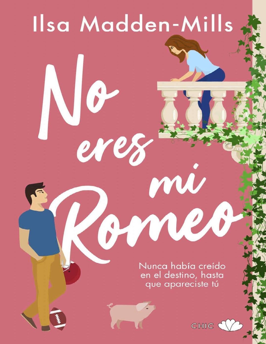 No eres mi Romeo de Ilsa Madden-Mills 1 No eres mi Romeo de Ilsa Madden-Mills