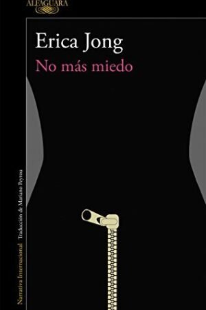 No más miedo de Erica Jong