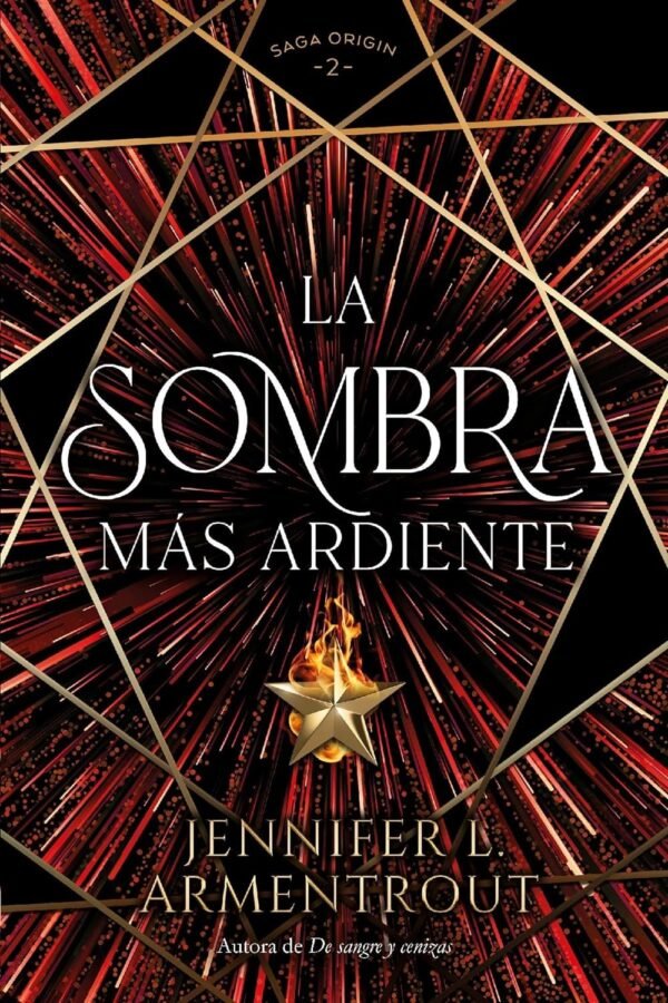 Origin 2. La Sombra más Ardiente de Jennifer L. Armentrout