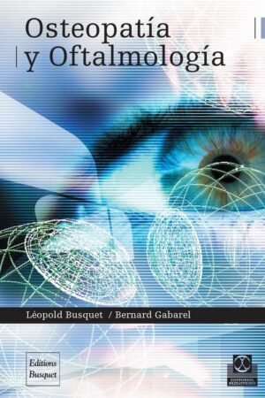 Osteopatía y oftalmología de Bernard Garabel