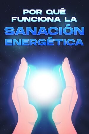 Por qué funciona la sanación energética de Sherry Lee