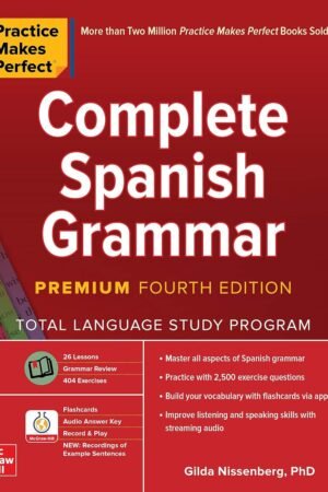 Complete Spanish Grammar by Gilda Nissenberg