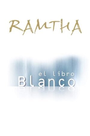 El Libro Blanco de Ramtha