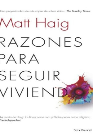 Razones para seguir viviendo de Matt Haig