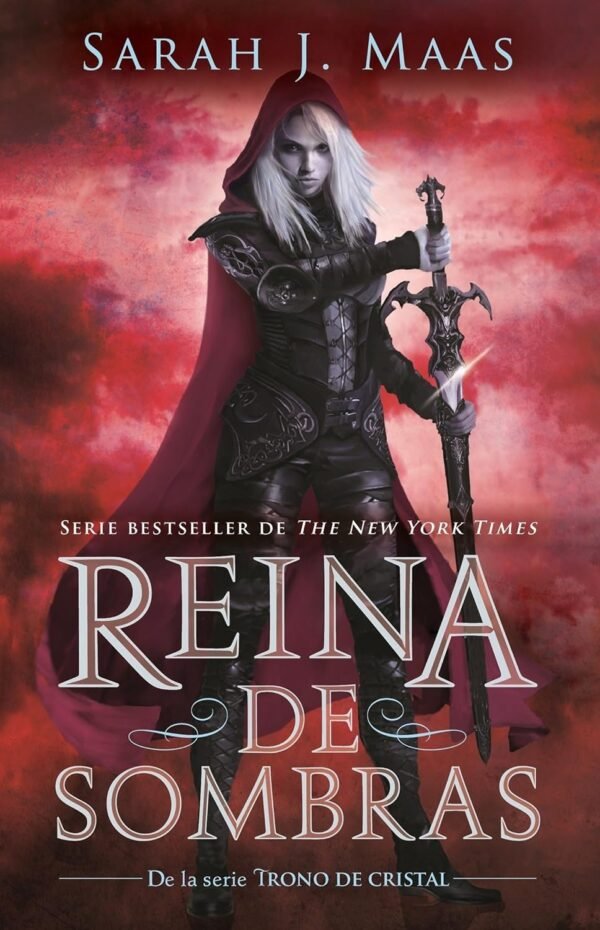 Trono de Cristal 4: Reina de las sombras de Sarah J. Maas