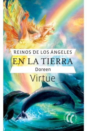 Reino de los ángeles en la tierra de Doreen Virtue