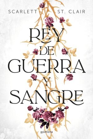 Rey de guerra y sangre de Scarlett St. Clair