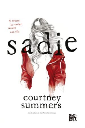 Sadie de Courtney Summers