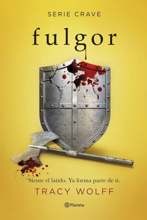 Serie Crave 4: Fulgor. Siente el latido. Ya forma parte de ti de Tracy Wolff