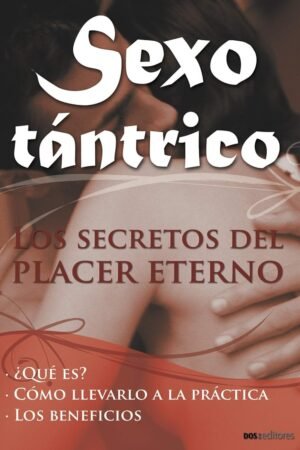 Sexo Tántrico: Los secretos del placer eterno de Zenn
