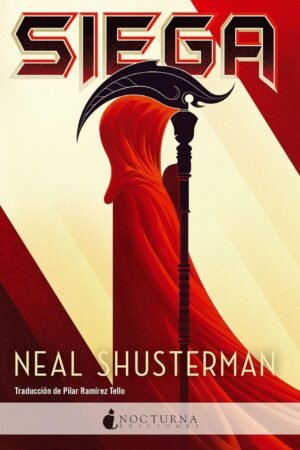 El Arco de la Guadaña 1. Siega de Neal Shusterman