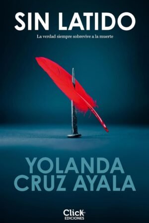 Sin latido de Yolanda Cruz Ayala