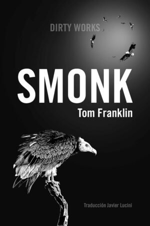Smonk de Tom Franklin