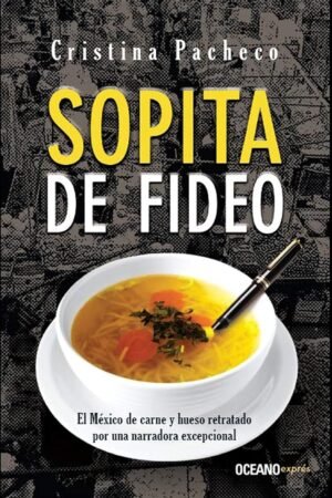 Sopita de fideo de Cristina Pacheco