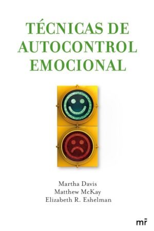 Técnicas de autocontrol emocional de Martha Davis