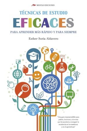 Técnicas de estudio eficaces de Esther Soria Alvadero