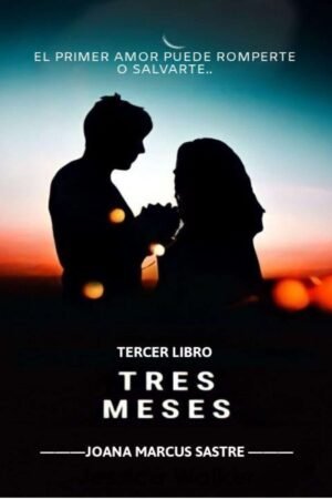 Tres meses de Joana Marcús