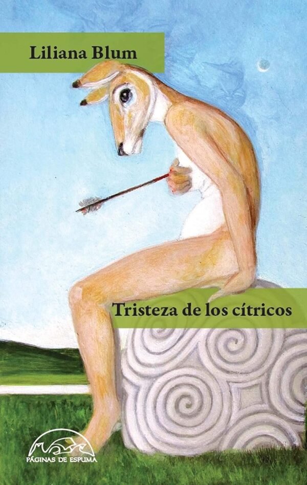 Tristeza de los cítricos de Liliana Blum