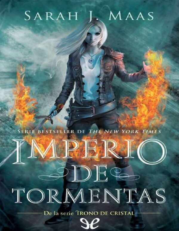 Trono de Cristal 5. Imperio de tormentas de Sarah J. Maas