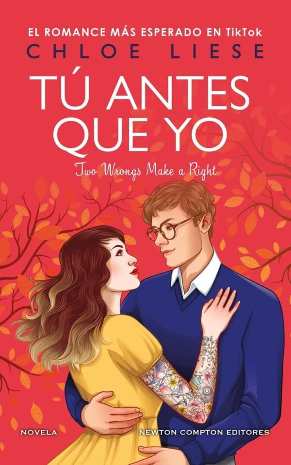 Tú antes que yo de Chloe Liese
