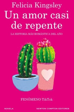 Un amor casi de arrepentimiento de Felicia Kingsley