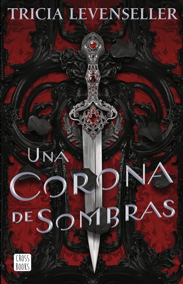 Una corona de sombras de Tricia Levenseller