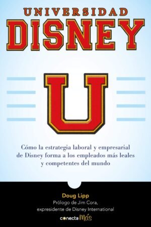 Universidad Disney de Doug Lipp