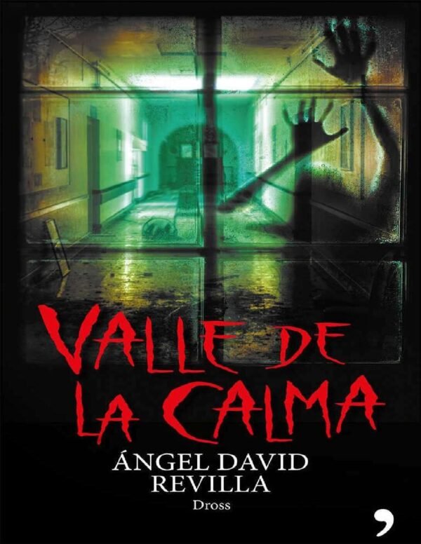 Valle de calma de Ángel Davila Revilla (Dross)