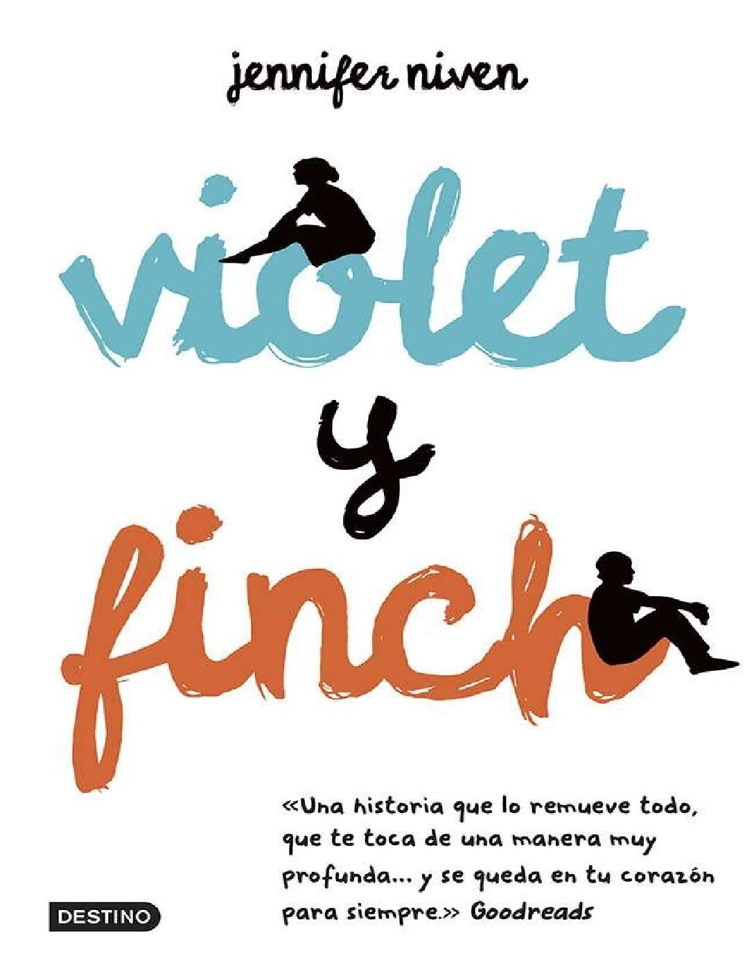 Violet y Finch de Jennifer Niven 1 Violet y Finch de Jennifer Niven