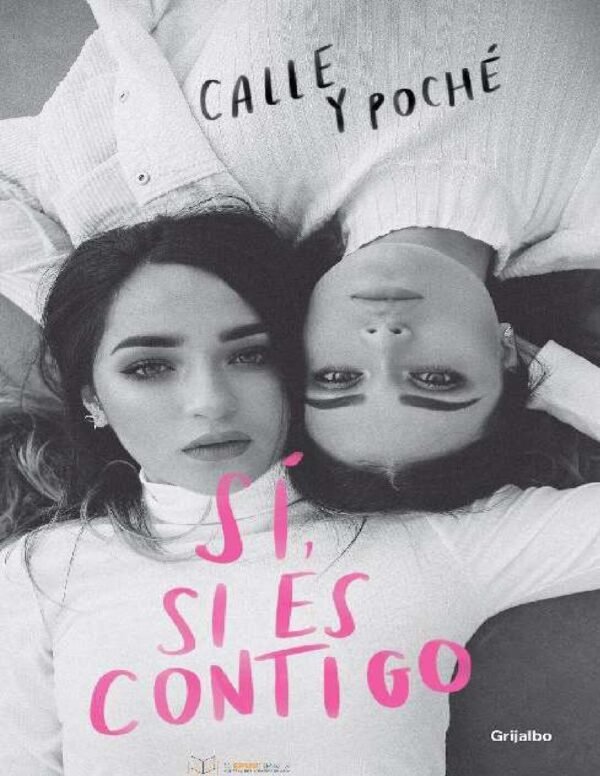 Sí, si es contigo de Calle & Poché