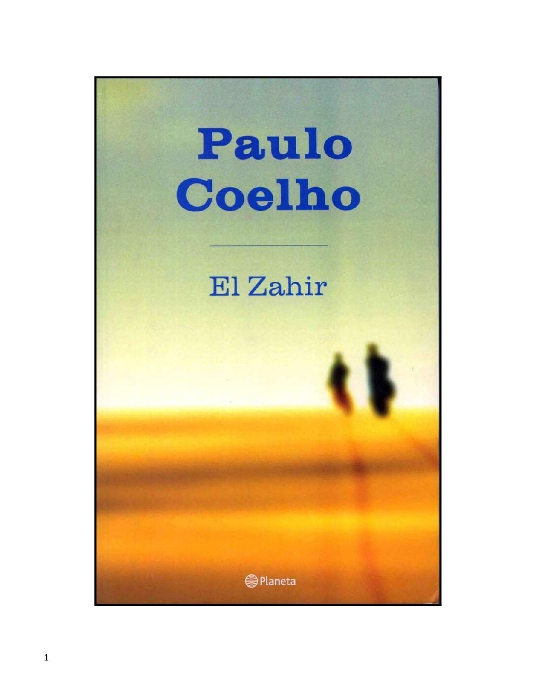 El Zahir de Paulo Coelho 1 El Zahir de Paulo Coelho