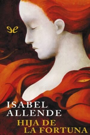 Hija de la fortuna de Isabel Allende
