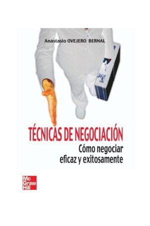 Técnicas De Negociación de Anastacio Ovejero